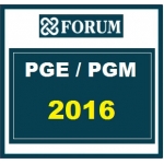PGE / PGM - Procuradoria Geral Estaduais e Municipais 2016 FORUM